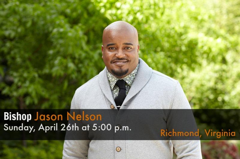 Special Guest: Bishop Jason Nelson